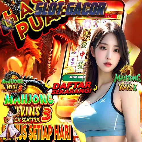 Slot Gacor: Datang dan Menangkan Hadiah Besar